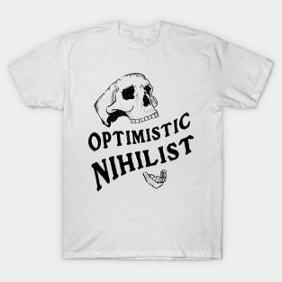 Optimistic Nihilist [v4, black] T-Shirt